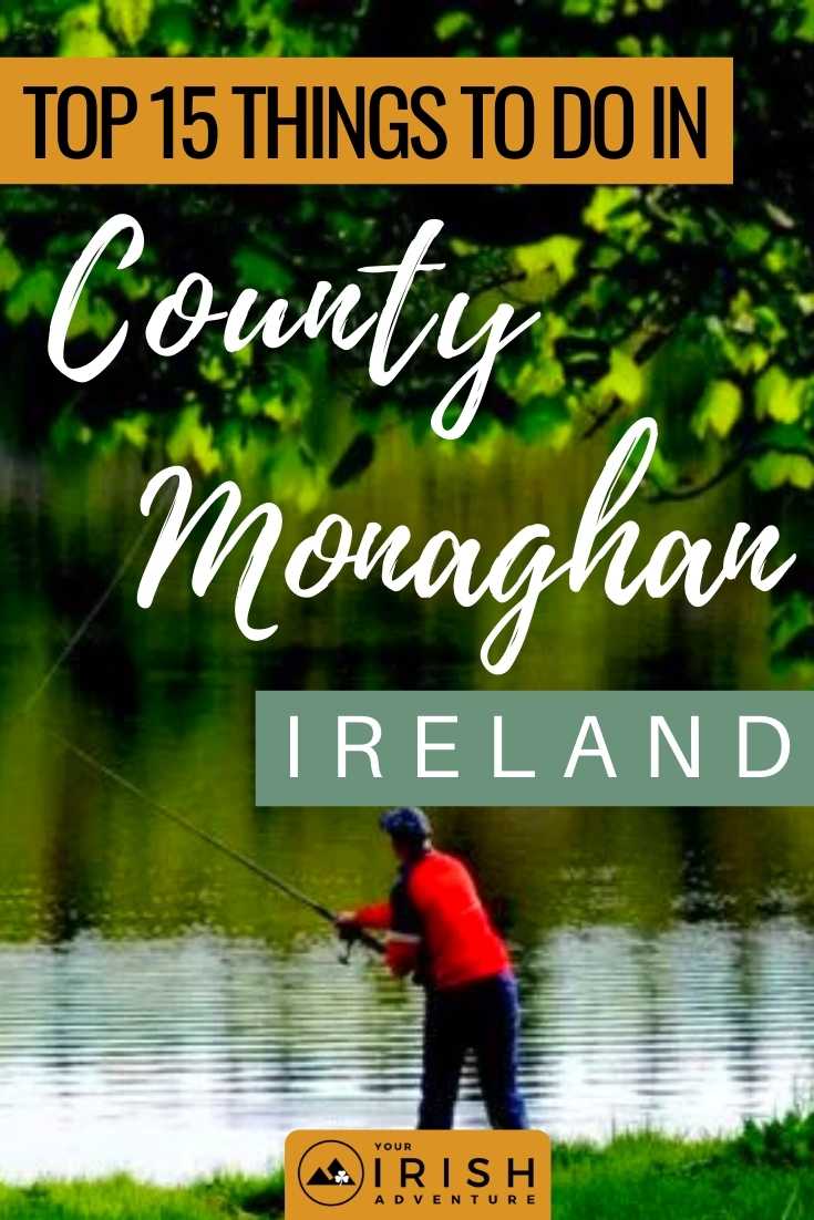 Top 15 Things To Do in County Monaghan, Ireland