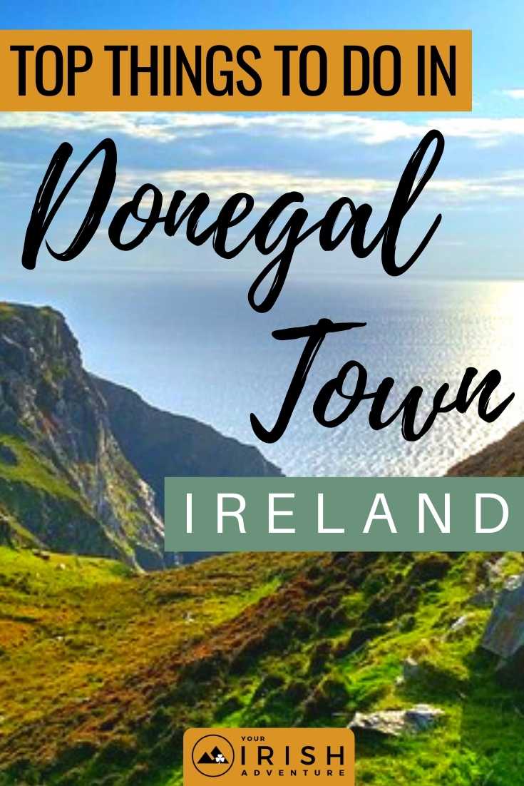 Top Things To Do in Donegal Town, Ireland