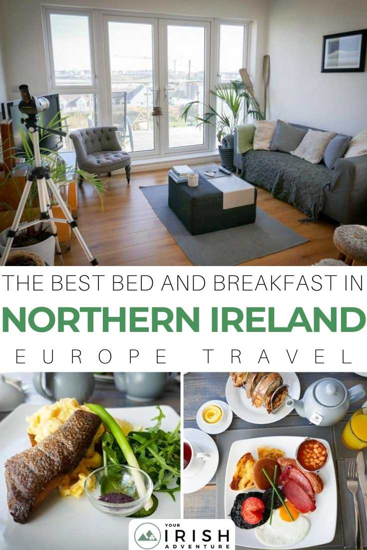 The Best Bed and Breakfast In Northern Ireland
