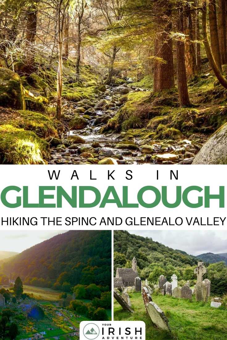Walks in Glendalough: Hiking The Spinc And Glenealo Valley