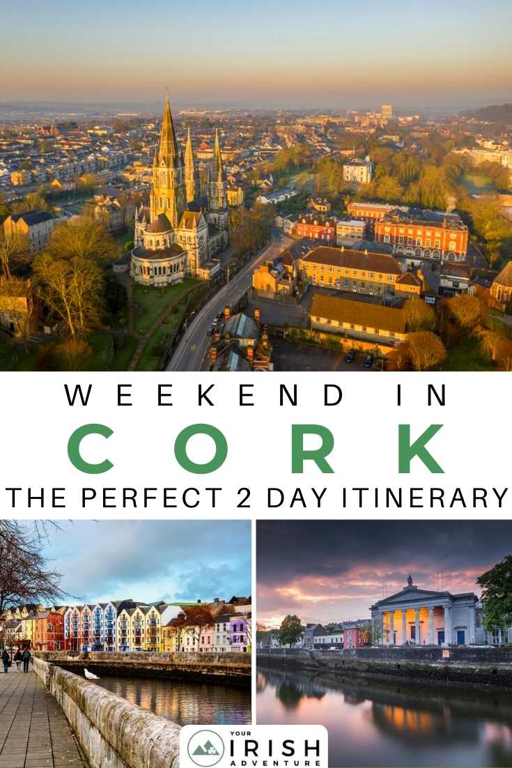 Weekend in Cork: The Perfect 2 Day Itinerary