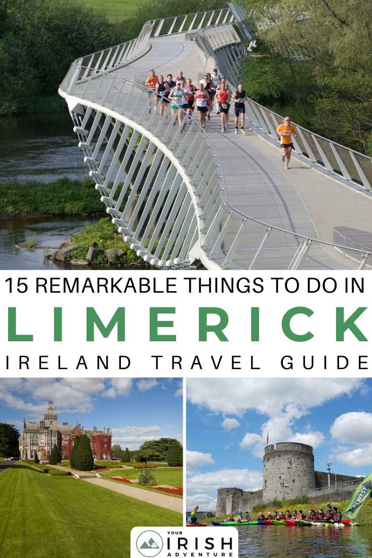 15 Remarkable Things to do in Limerick: Ireland Travel Guide