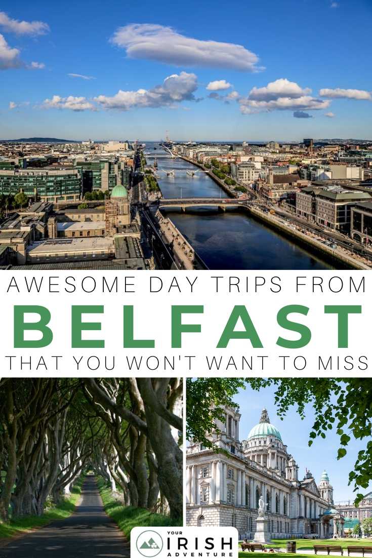 day trips to belfast