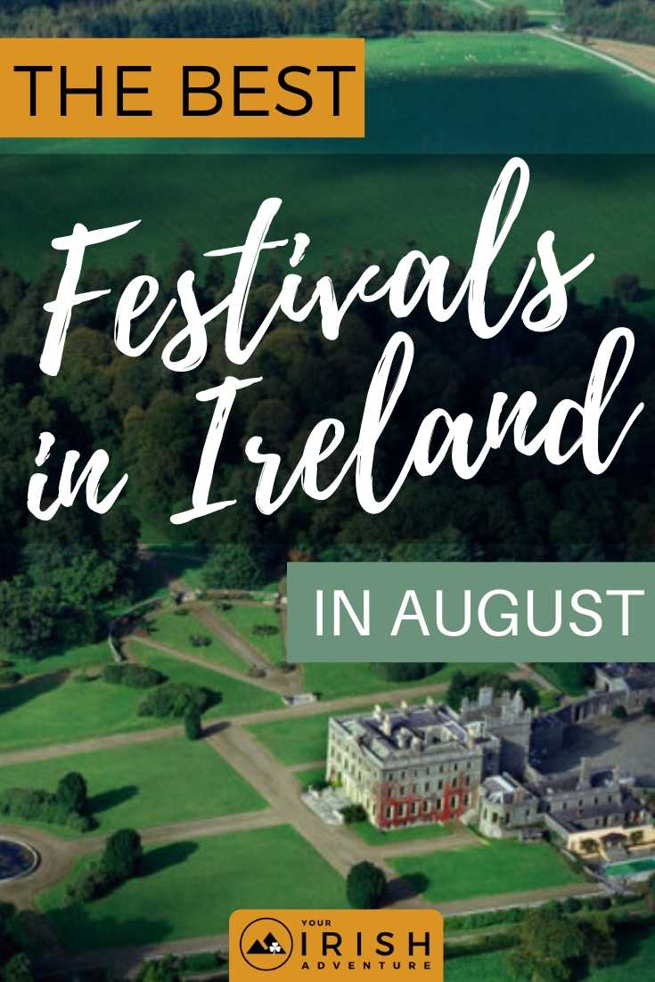 The Best Festivals in Ireland in August