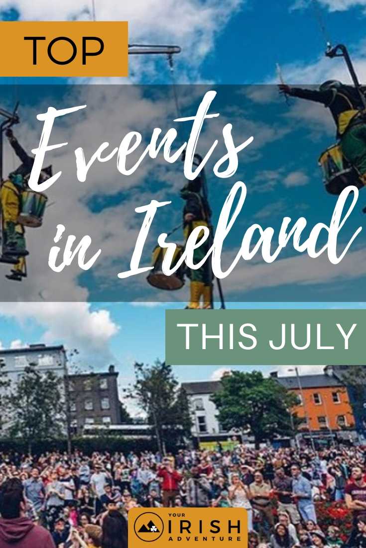 Top Events in Ireland This July