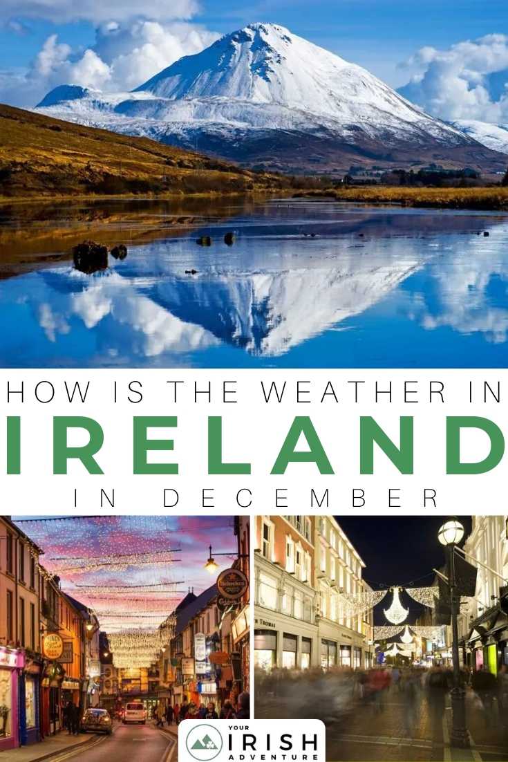 How Is The Weather In Ireland In December?