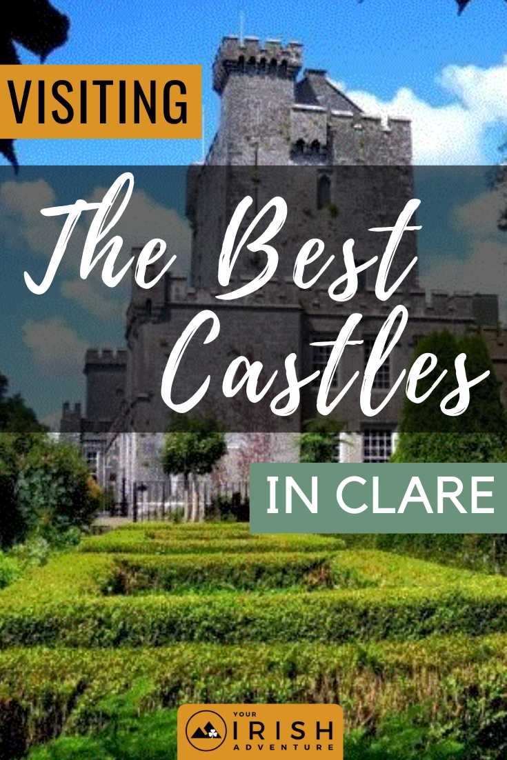 Visiting The Best Castles In Clare