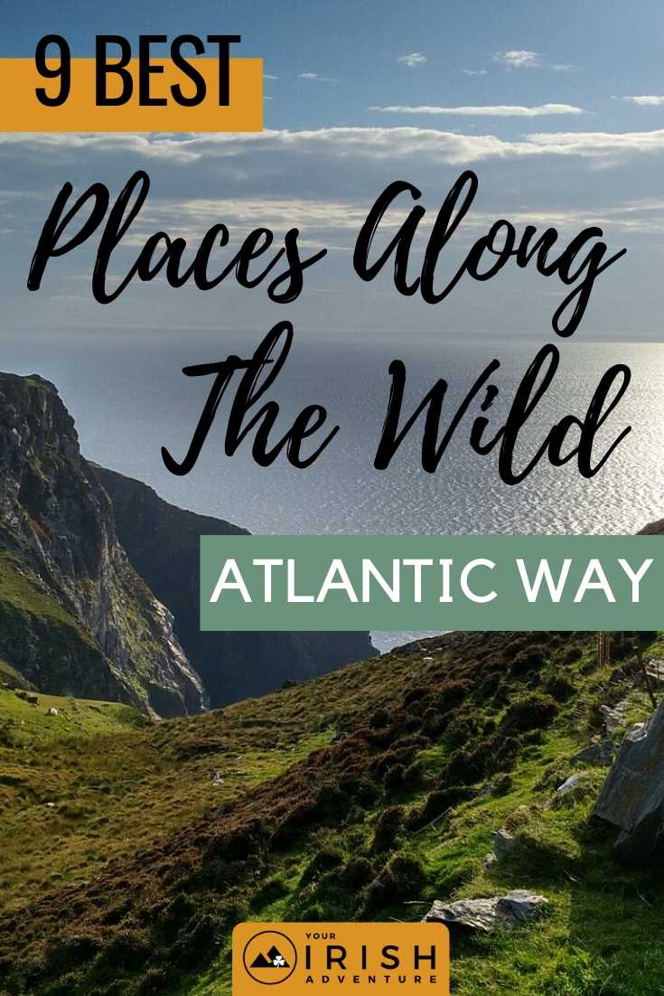 9 Best Places Along The Wild Atlantic Way