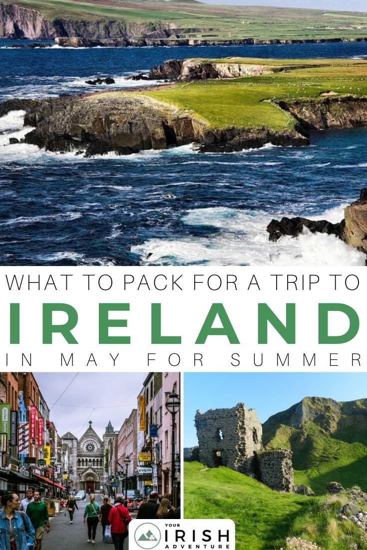 What to Pack For a Trip to Ireland In May