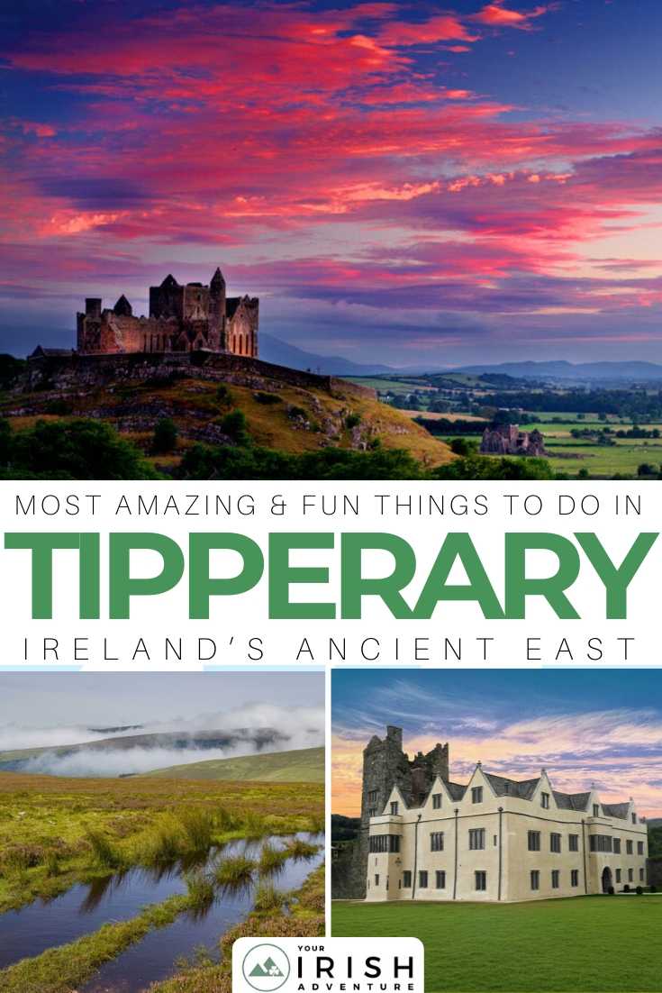 Most Amazing & Fun Things To Do In Tipperary