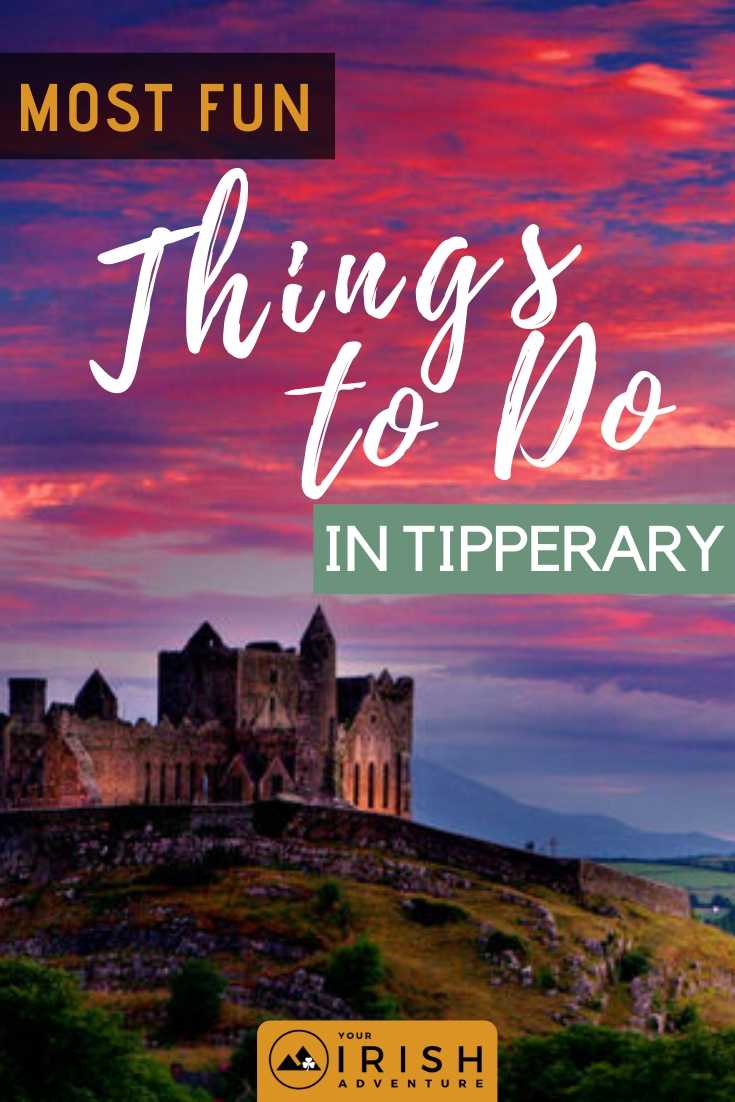Most Fun Things To Do In Tipperary