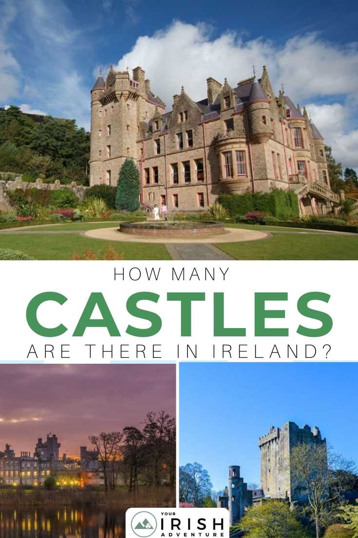 How Many Castles Are There in Ireland