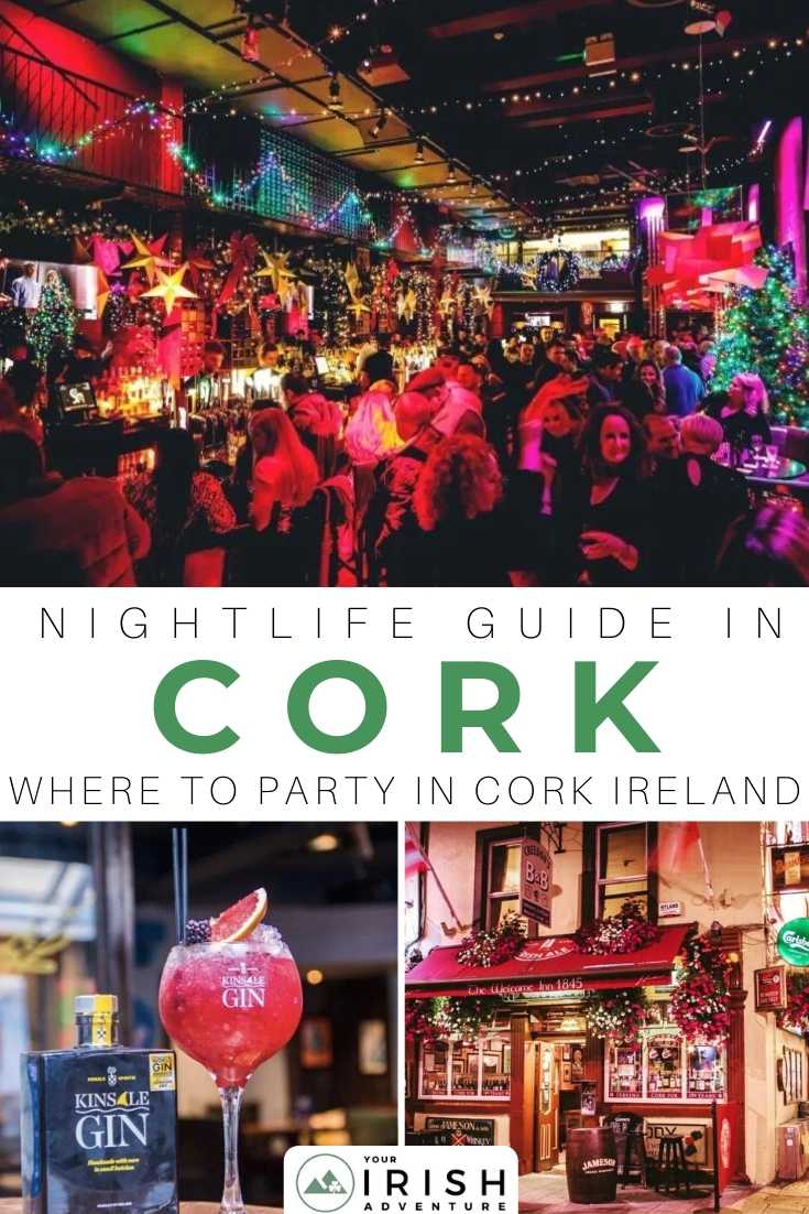Cork Nightlife Guide: Where To Party In Cork, Ireland