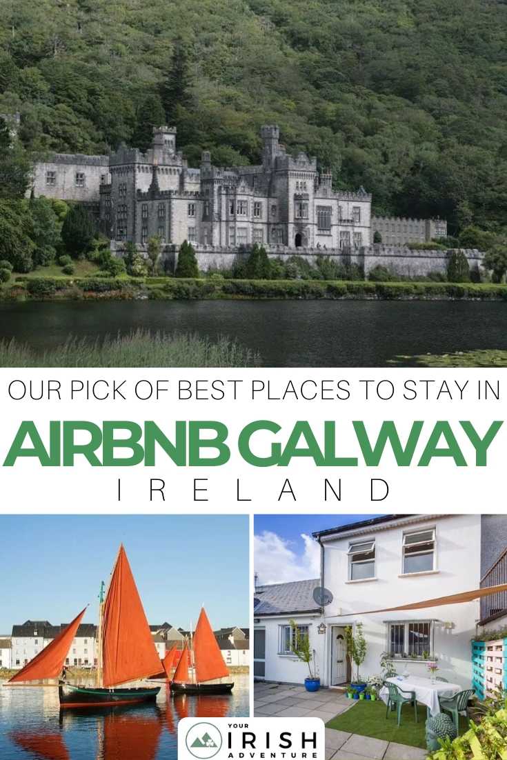 Our Pick Of Best Places To Stay in Airbnb Galway