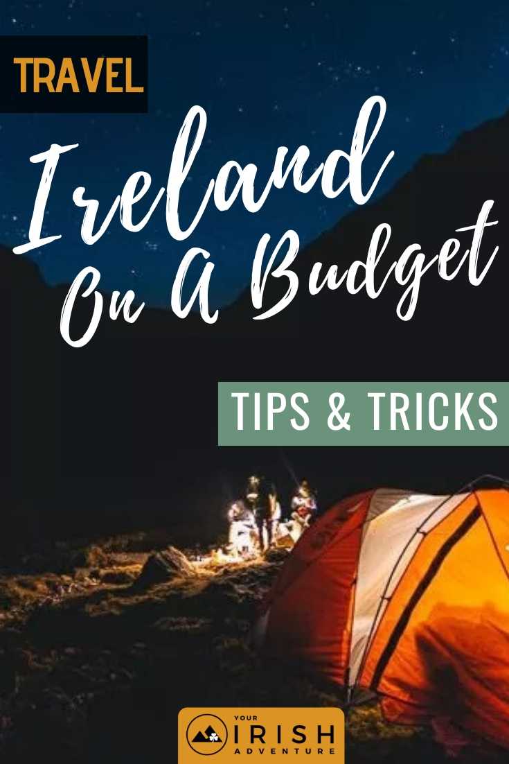 Travel Ireland On A Budget Tips and Tricks