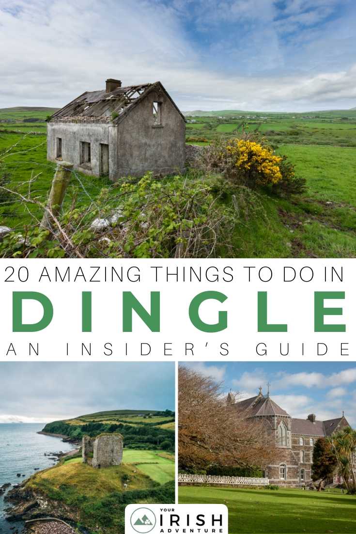 20 Amazing Things To Do in Dingle, Ireland