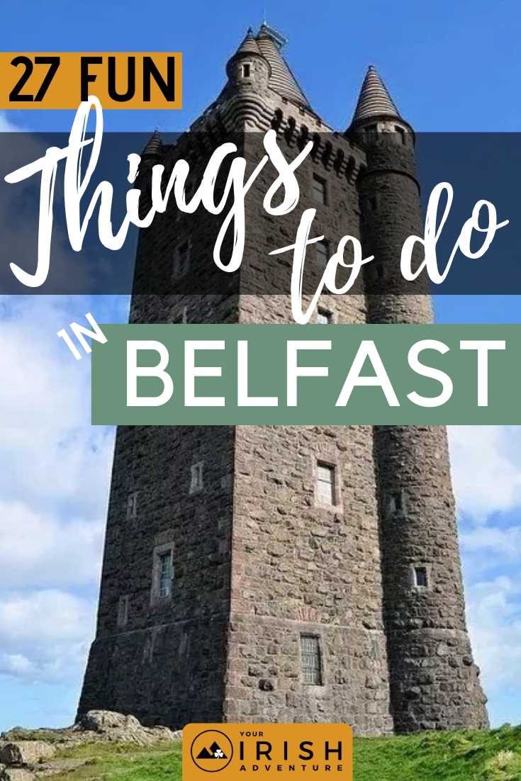 27 Fun Things To Do in Belfast Ireland