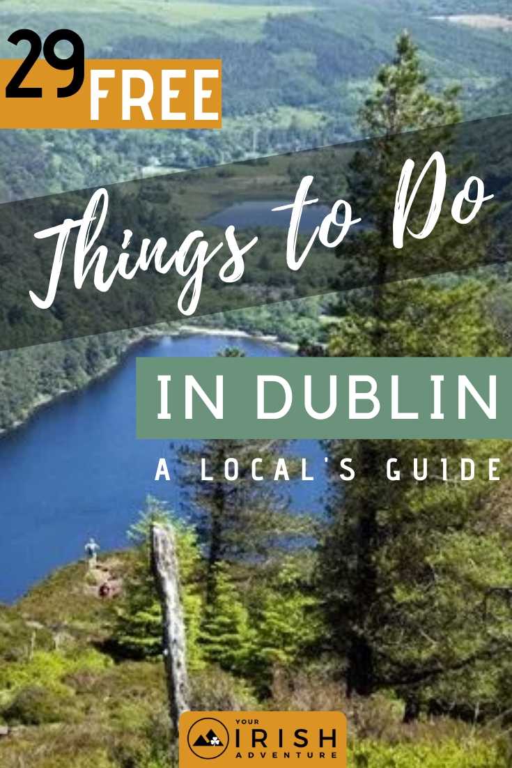 29 Amazing Free Things To Do in Dublin