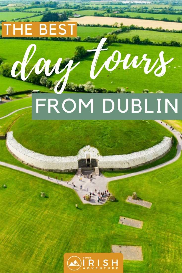 Best Day Tours From Dublin To Newgrange 