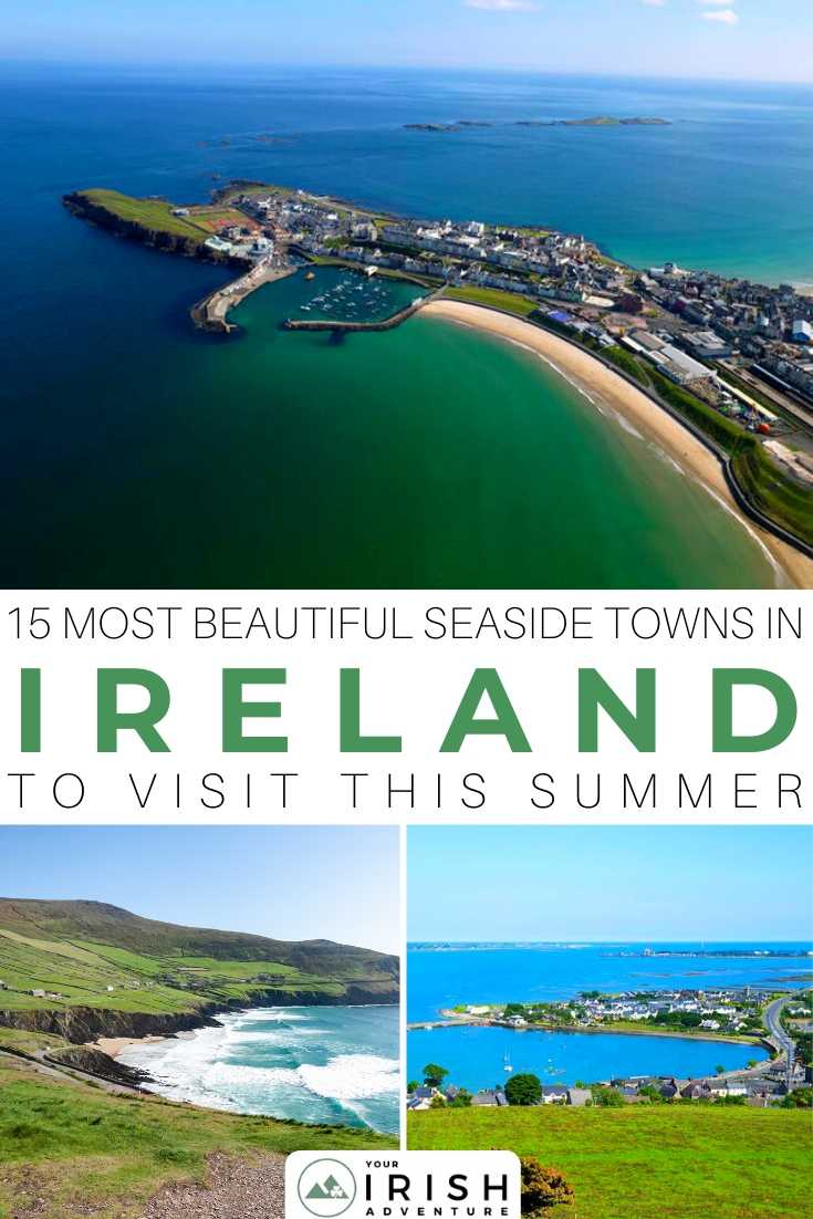 15 Most Beautiful Seaside Towns In Ireland To Visit This Summer