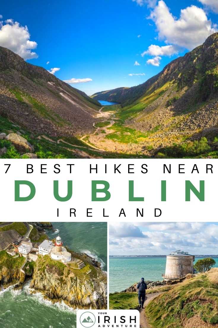 7 Best Hikes Near Dublin, Ireland