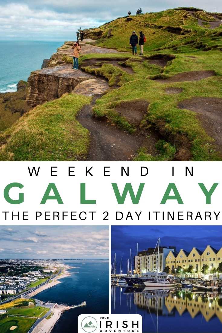 Weekend in Galway: The Perfect 2 Day Itinerary