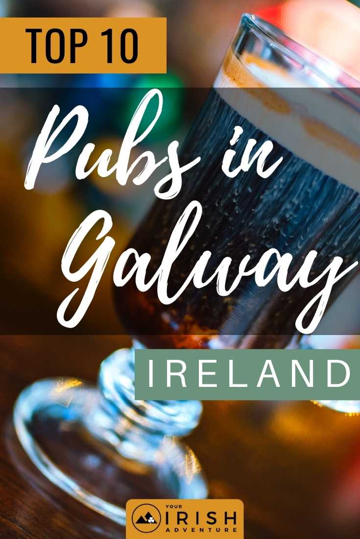 Top 10 Pubs in Galway, Ireland