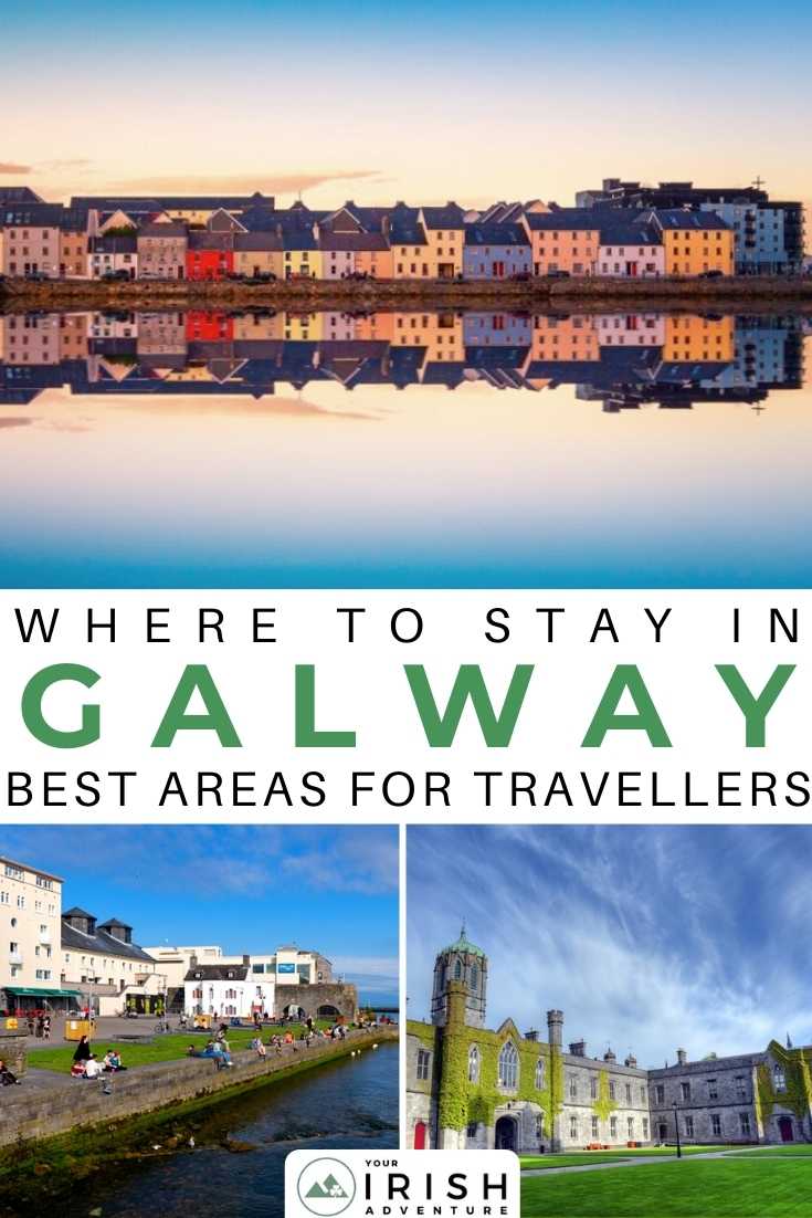 Where To Stay in Galway: Best Areas For Travellers