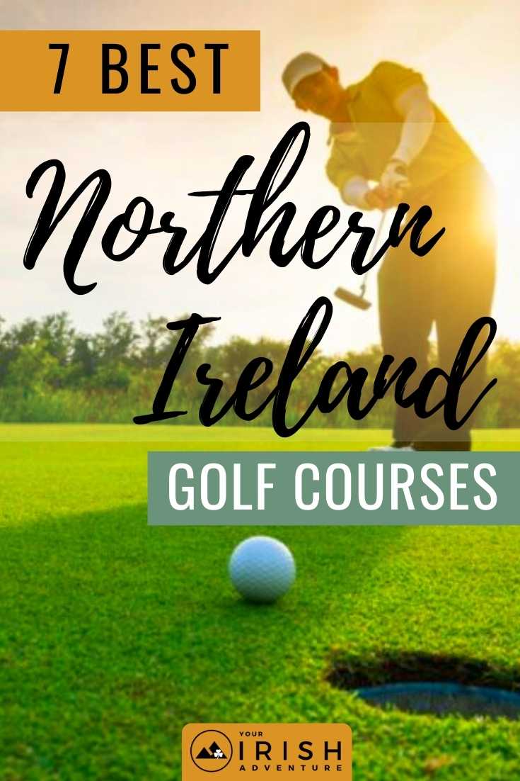 7 Best Northern Ireland Golf Courses