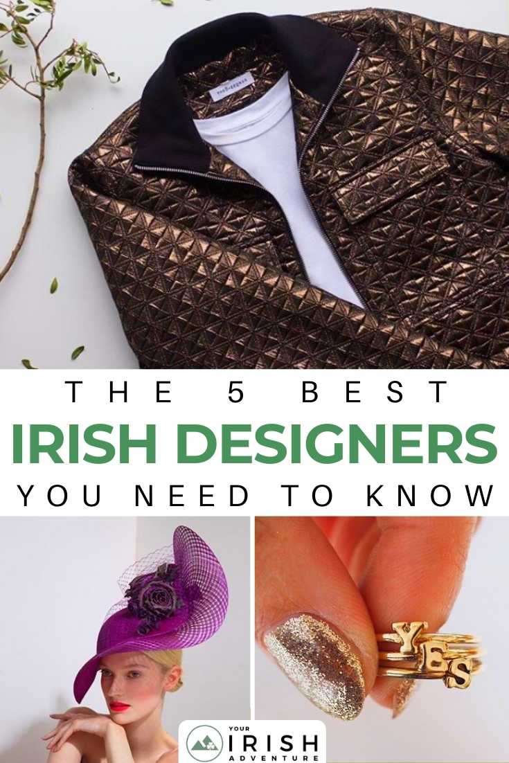 The 5 Best Irish Designers You Need To Know
