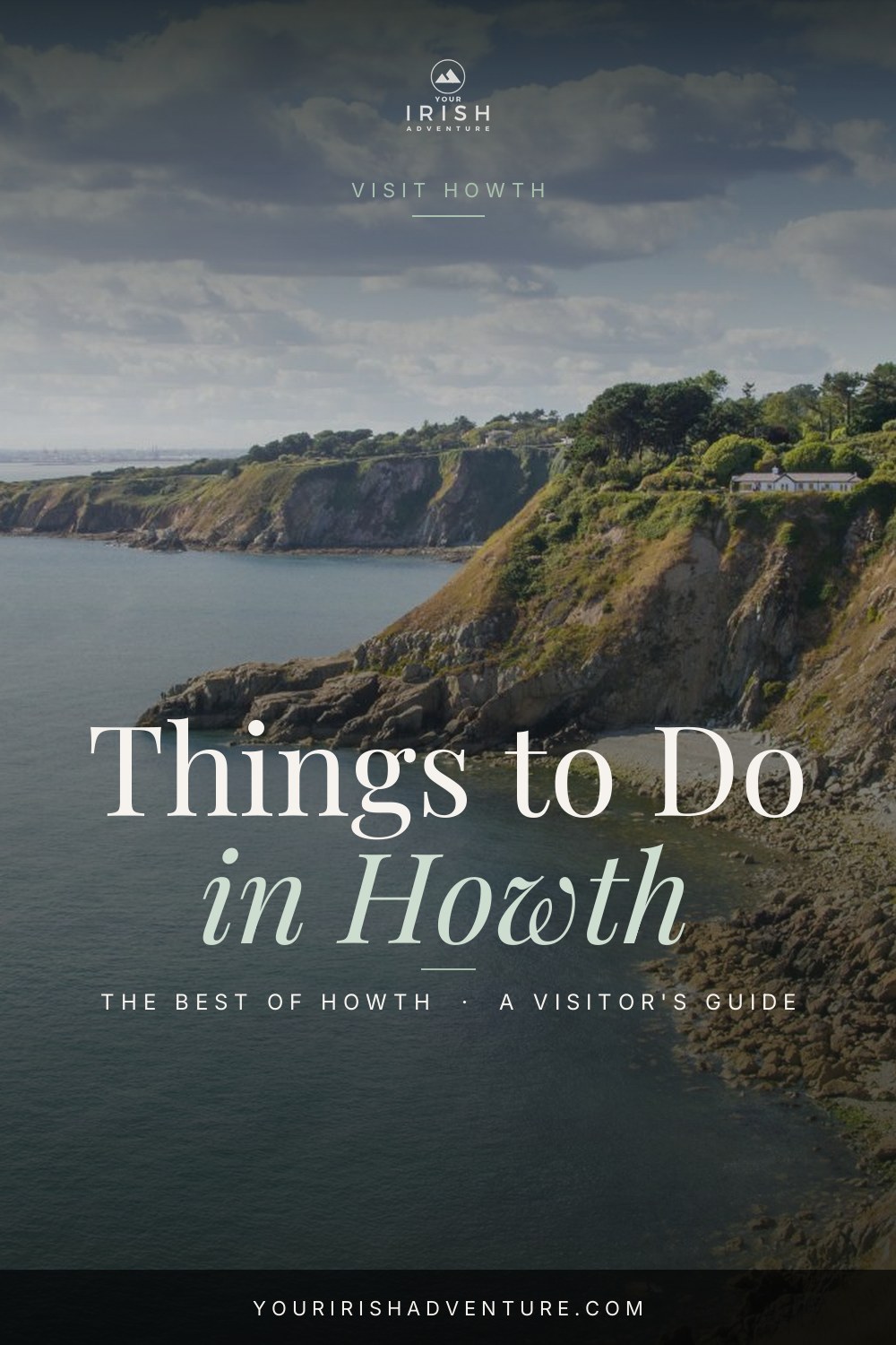 15 Best Things To Do in Howth, Ireland — Pinterest pin