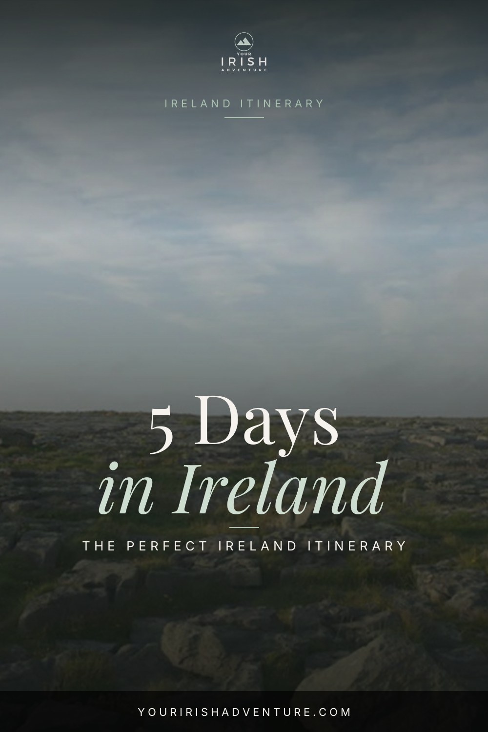 3 Days in Ireland: The Perfect Itinerary — Pinterest pin