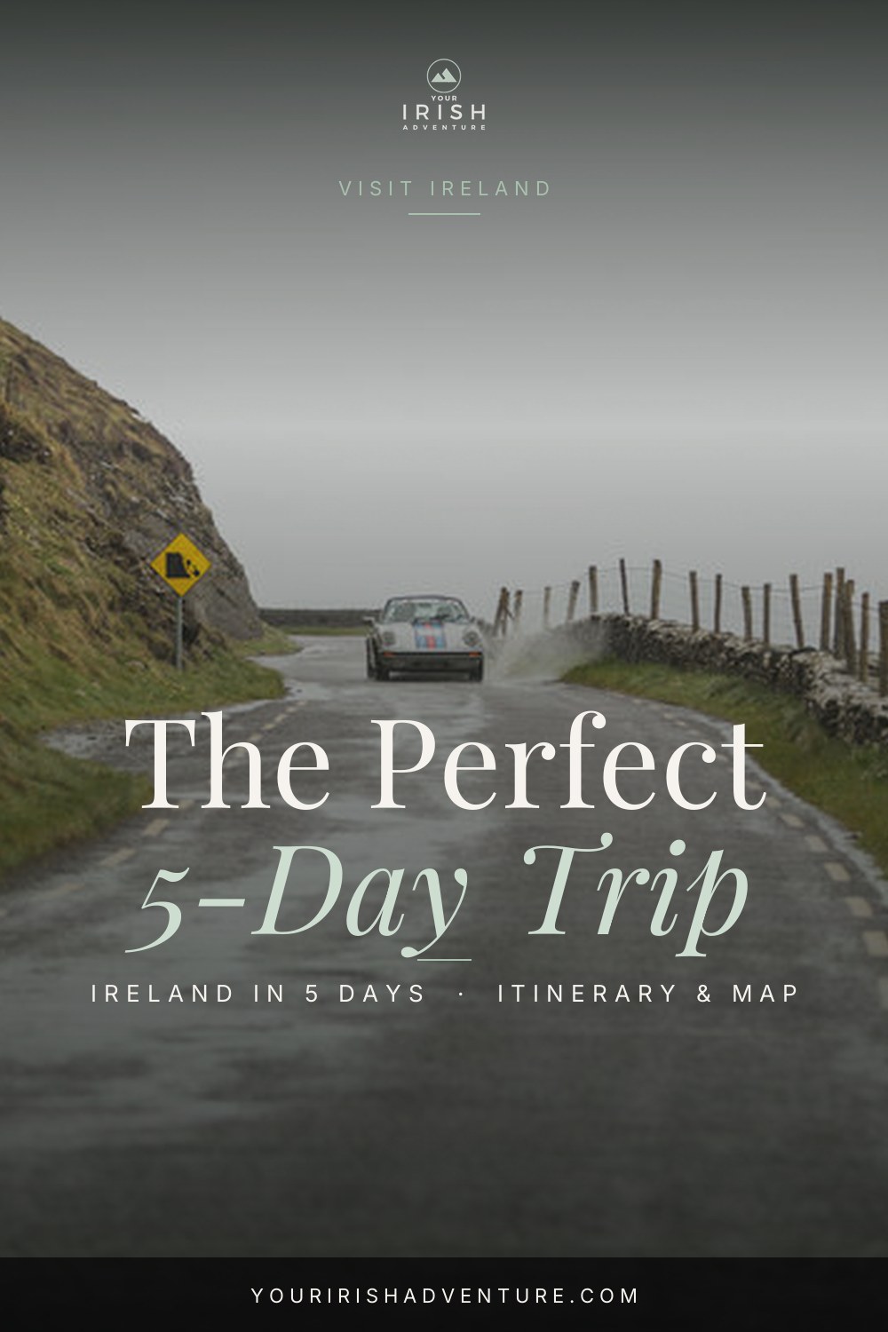 3 Days in Ireland: The Perfect Itinerary — Pinterest pin
