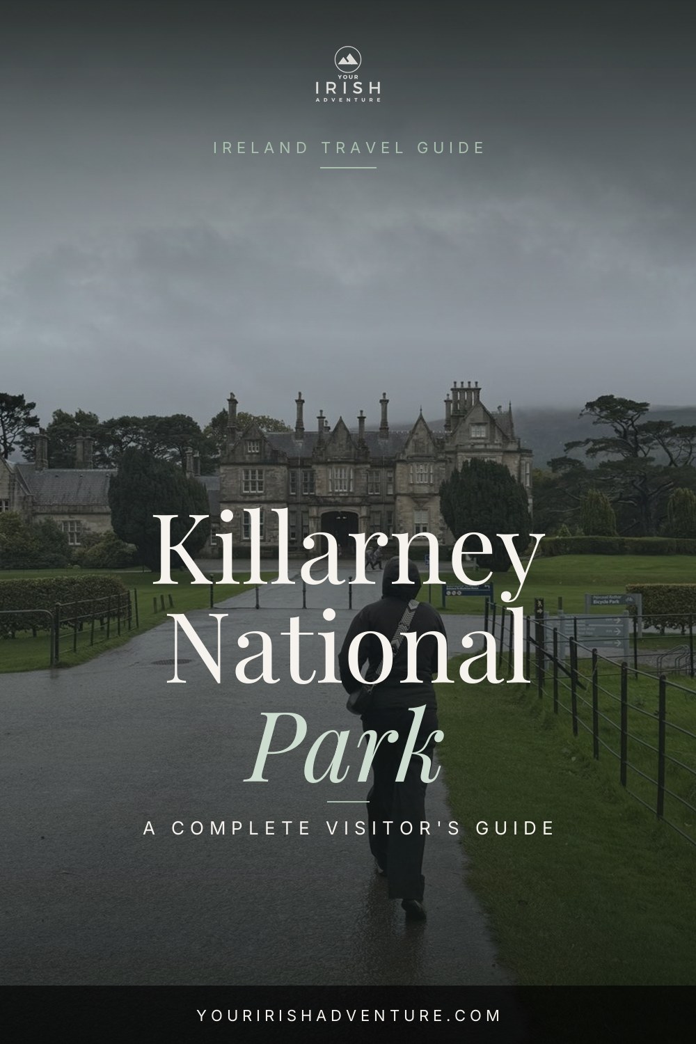 Killarney National Park: A Complete Visitor's Guide — Pinterest pin