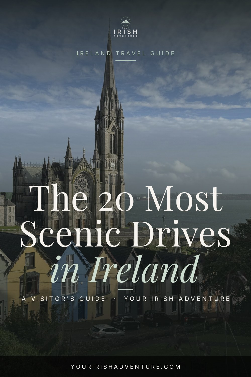 The 20 Most Scenic Drives in Ireland — Pinterest pin
