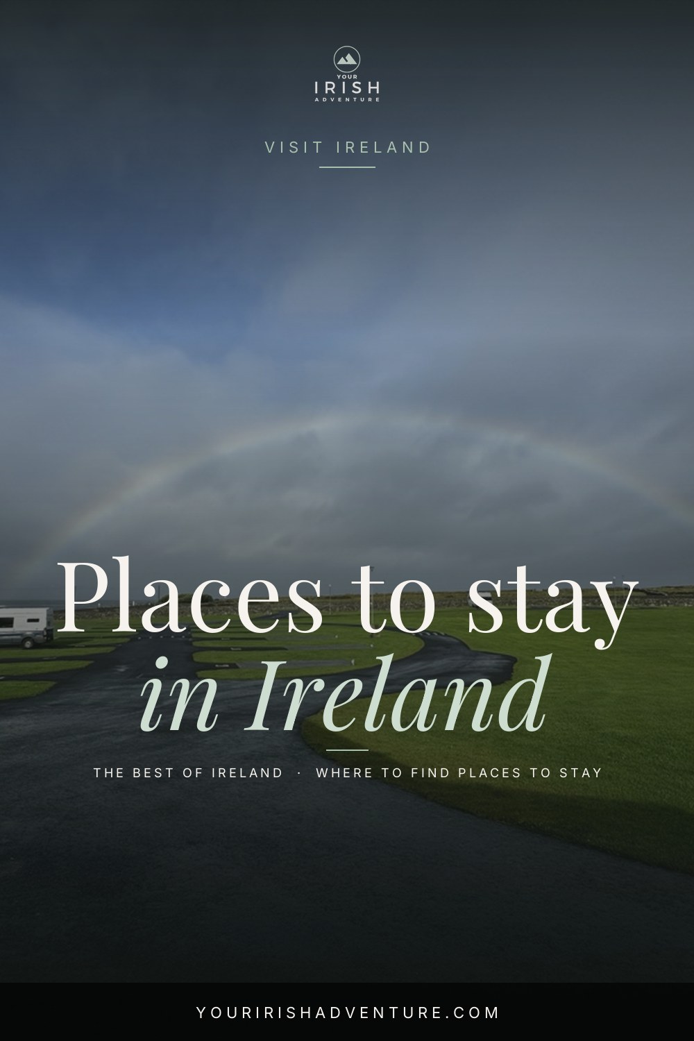 The Best Places to Stay in Ireland — Pinterest pin