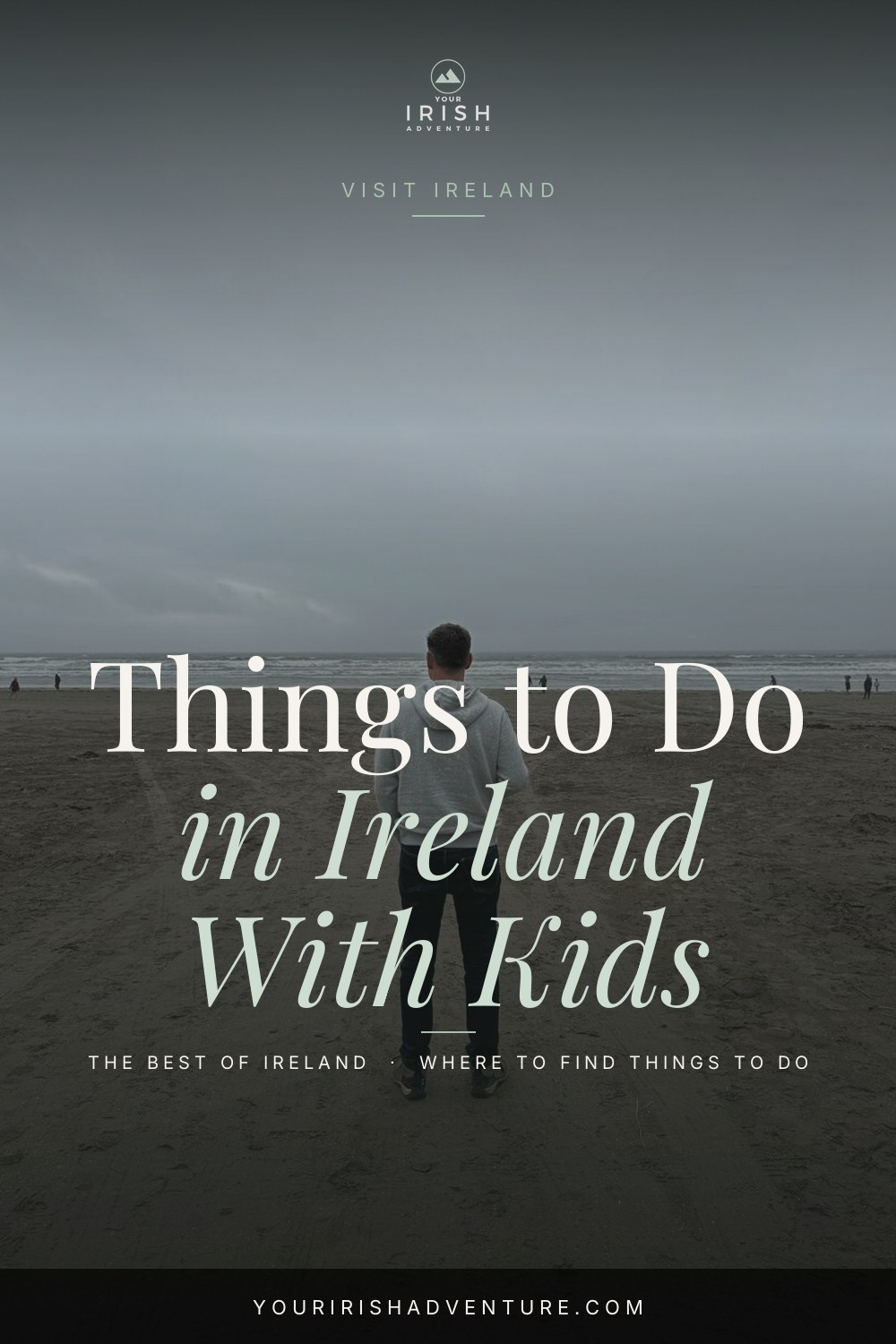 The Best Things to Do in Ireland With Kids (Top 10 Picks) — Pinterest pin
