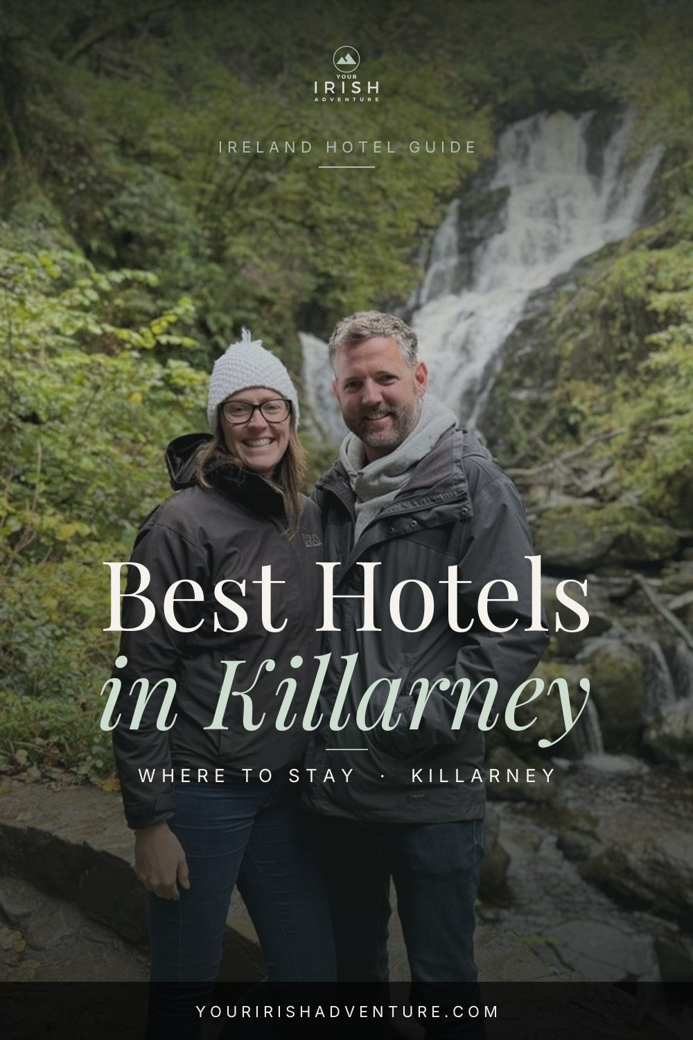 Where To Stay in Killarney: Best Areas and Accommodations — Pinterest pin