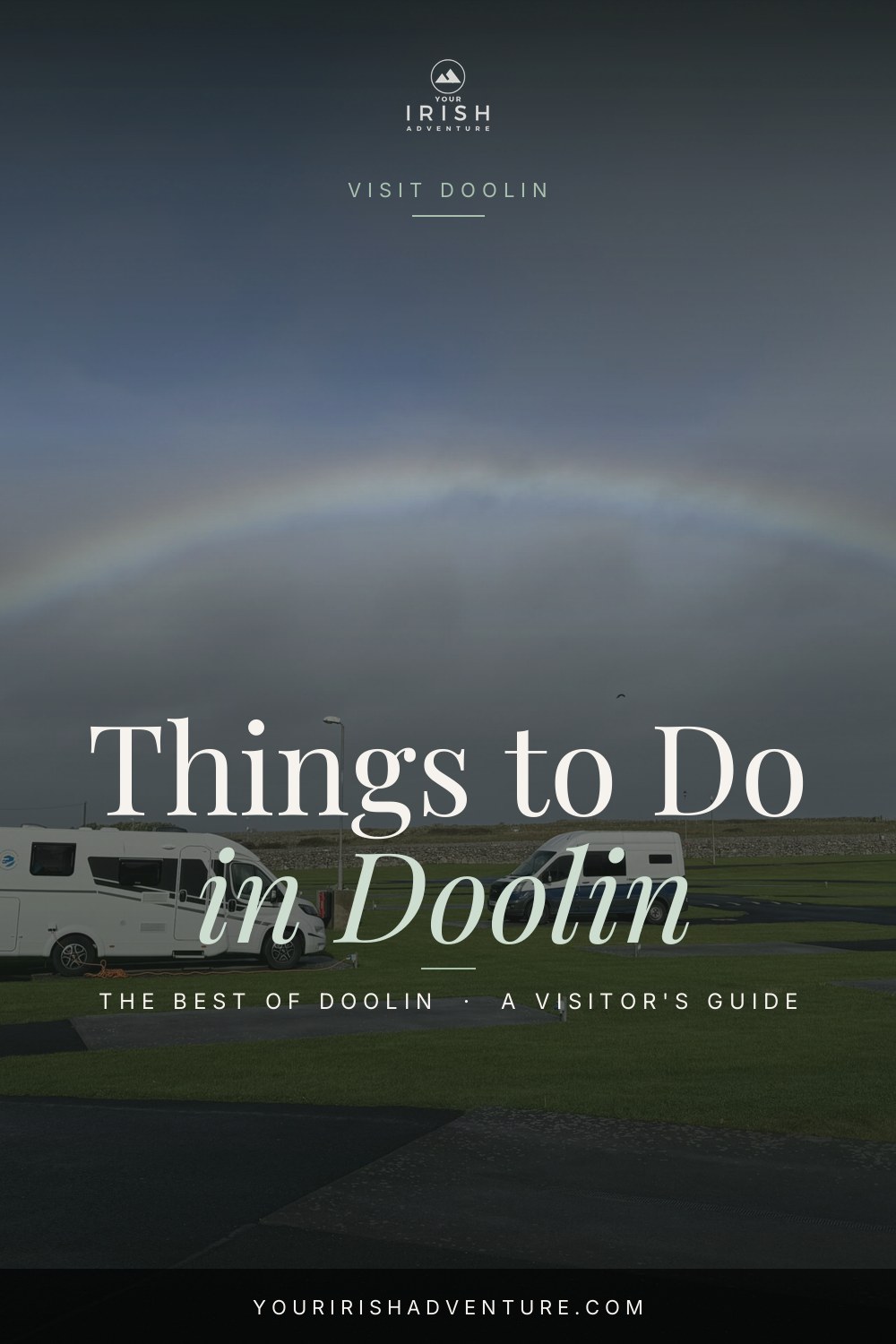 15 Best Things To Do in Doolin, Ireland — Pinterest pin