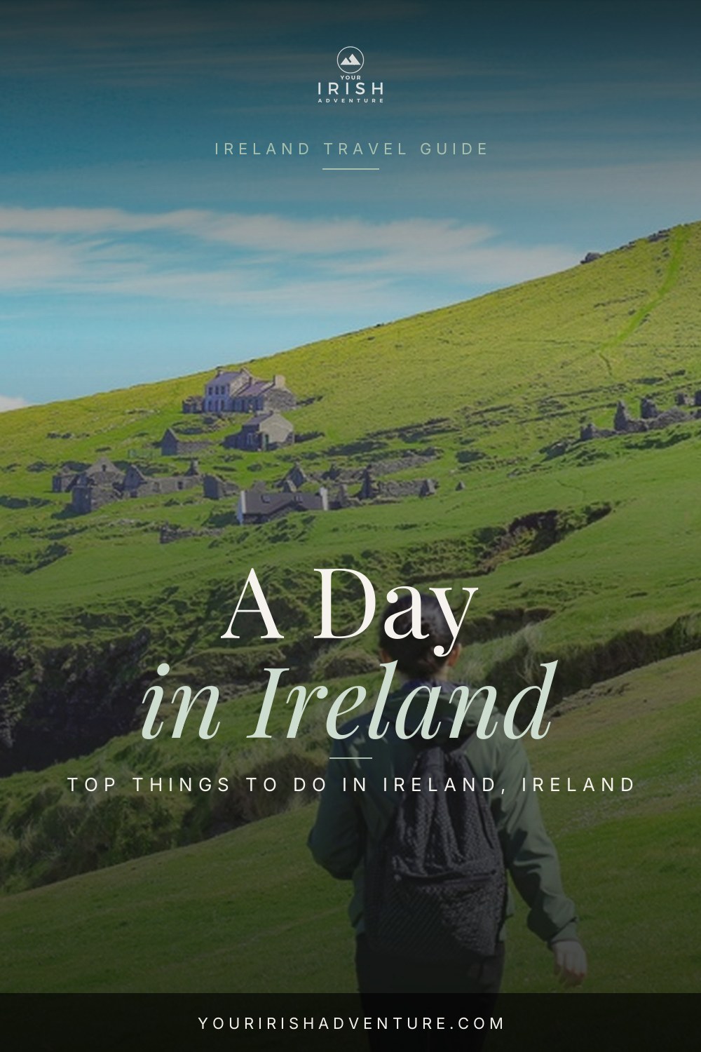 30 Best Things To Do in Ireland — Pinterest pin