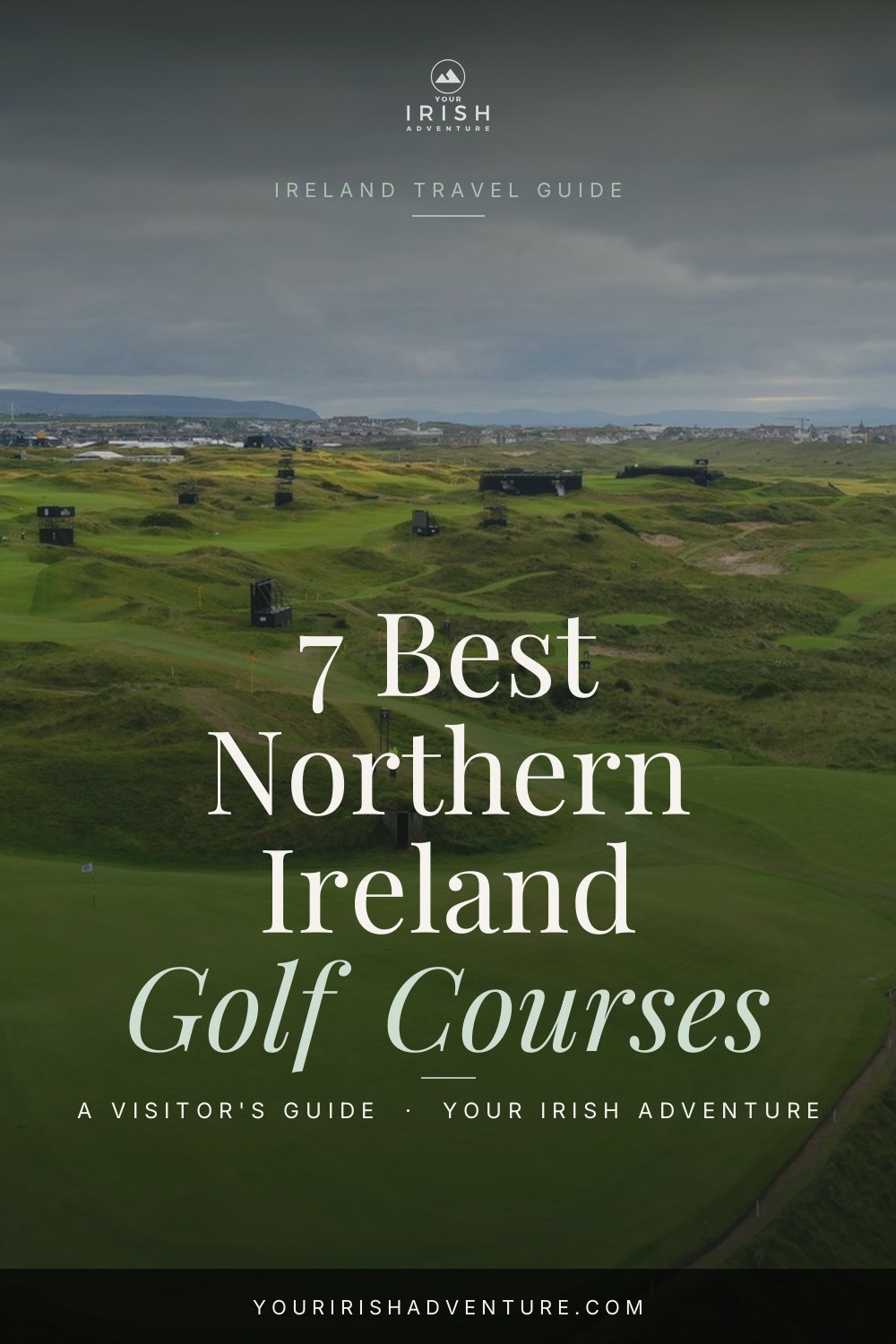7 Best Northern Ireland Golf Courses — Pinterest pin