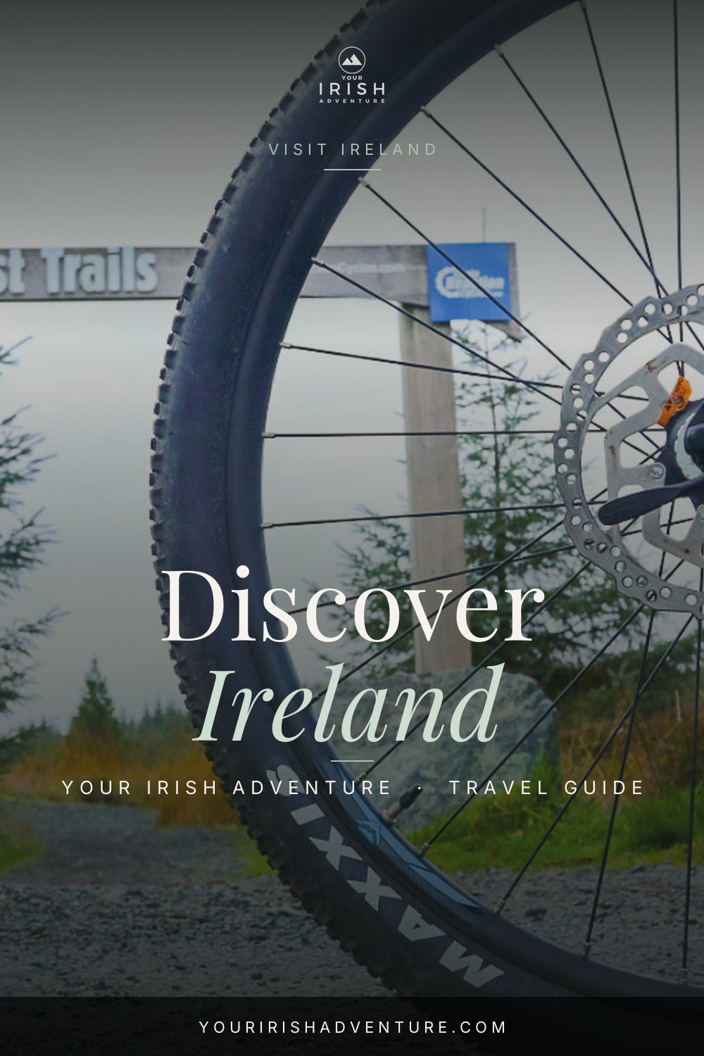 All You Need To Know About Mountain Biking In Northern Ireland — Pinterest pin