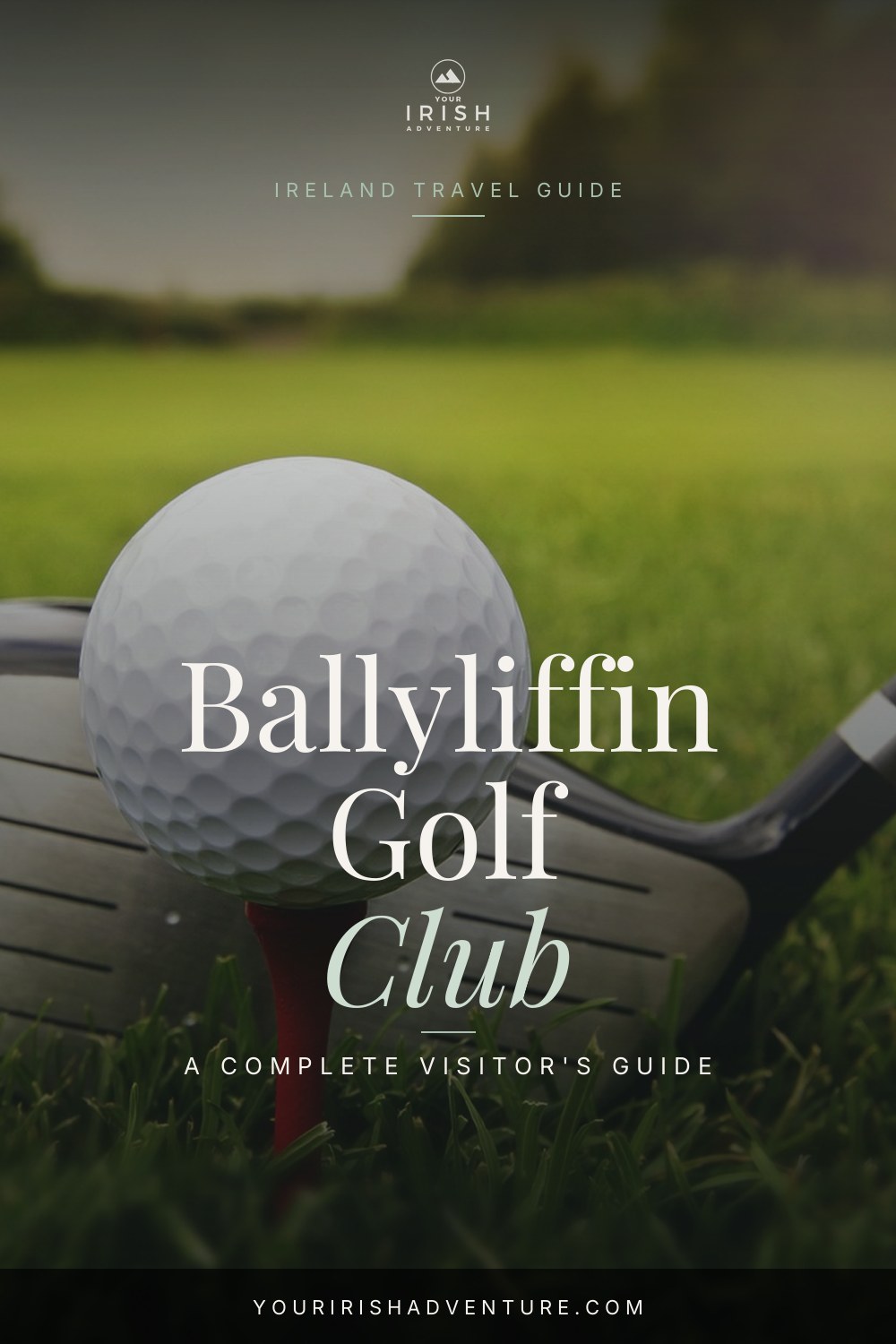 Ballyliffin Golf Club: A Guide To The Course — Pinterest pin