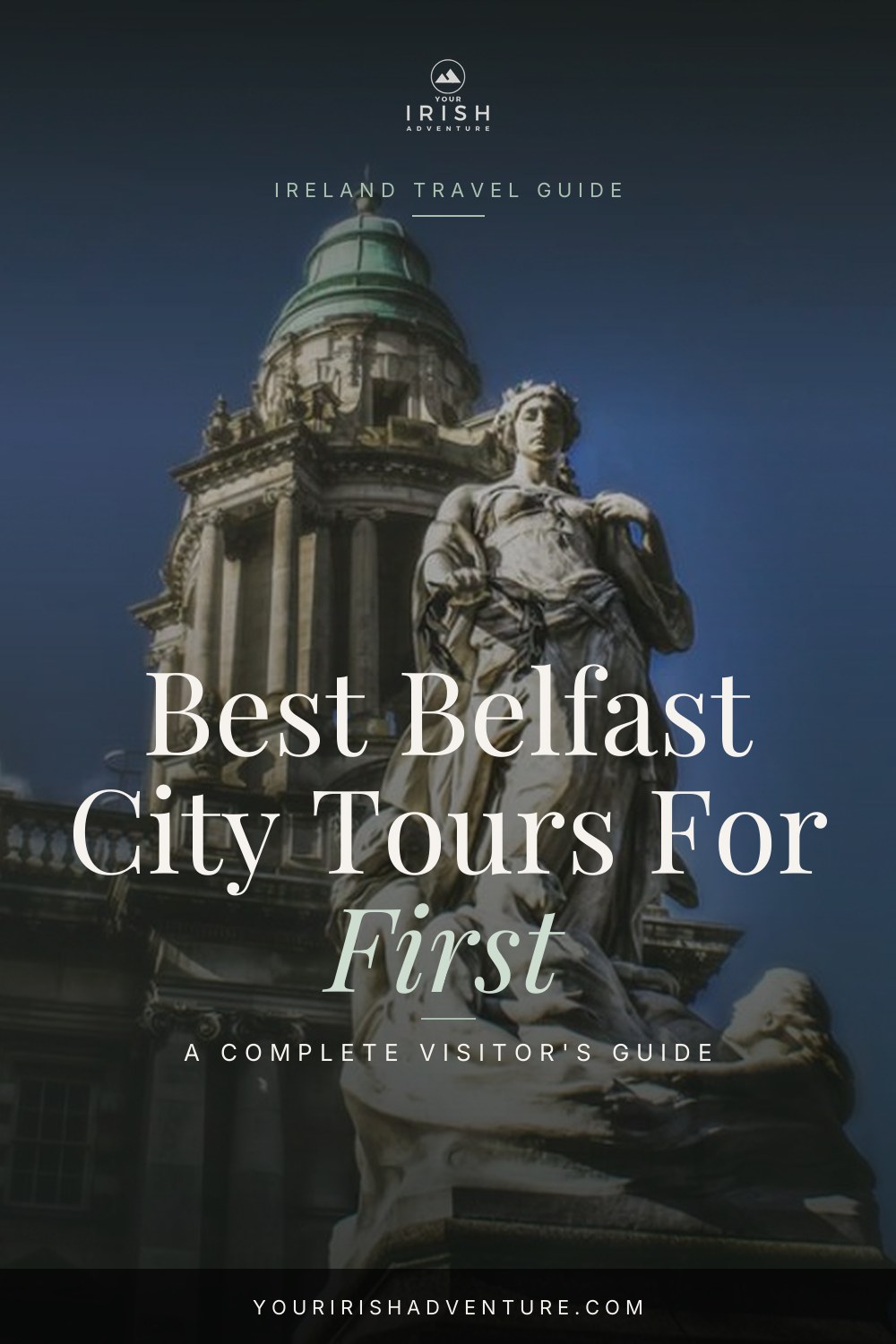 Best Belfast City Tours For First-Time Visitors — Pinterest pin
