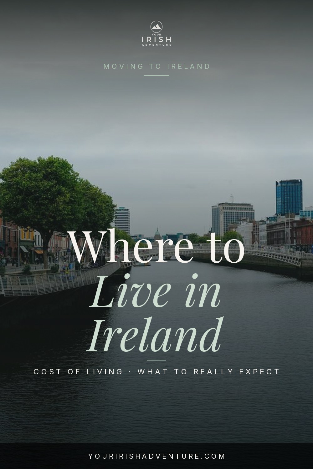 Coastal Irish village with green hills behind it, overview of where to live in Ireland