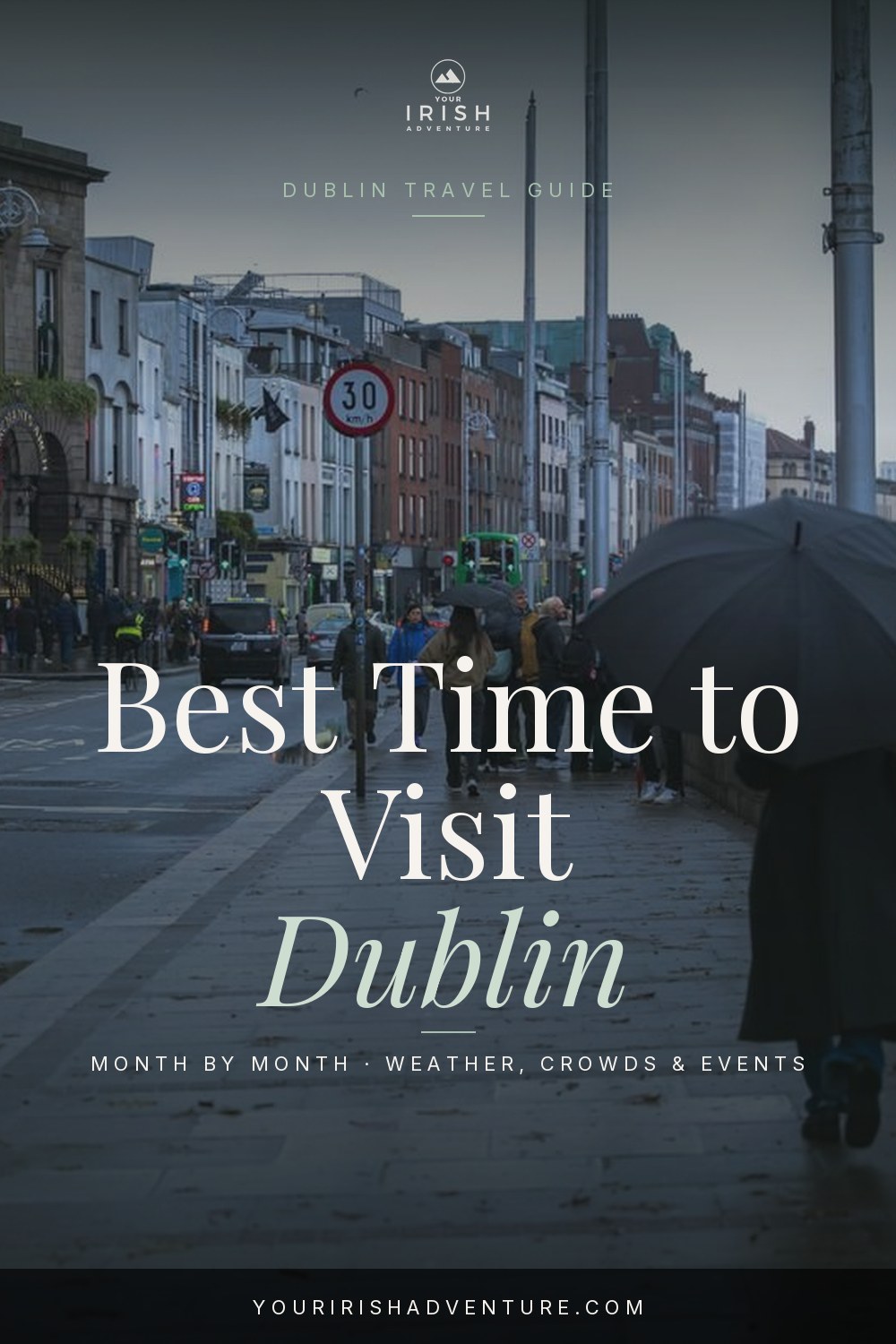 Dublin city street with Georgian buildings under bright sky, best time to visit guide