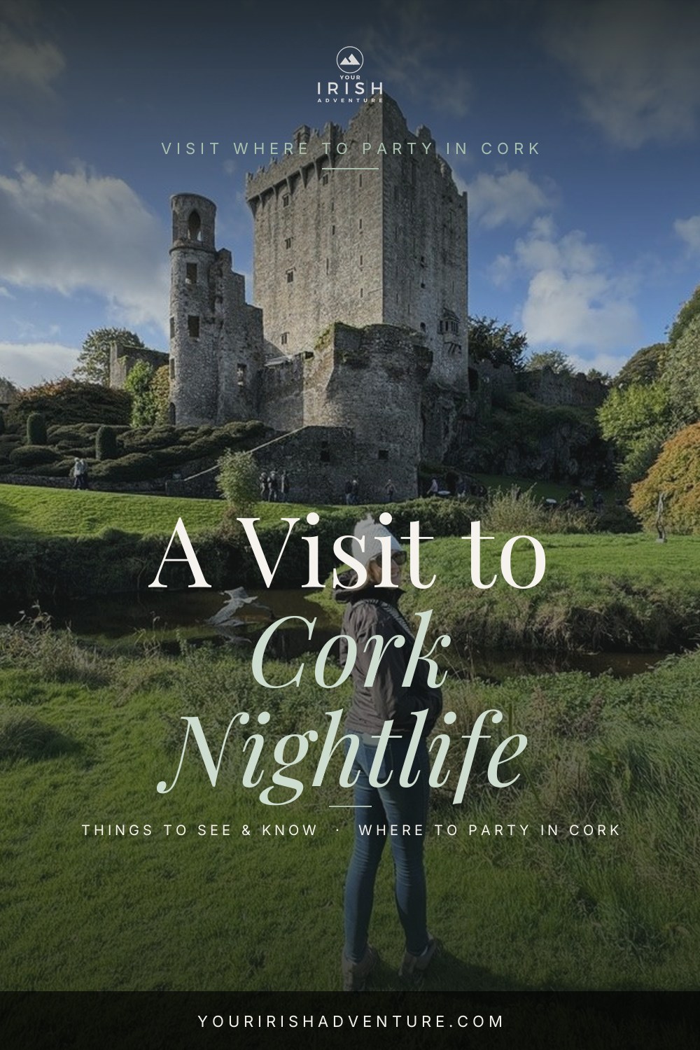 Cork Nightlife Guide: Where To Party In Cork, Ireland — Pinterest pin