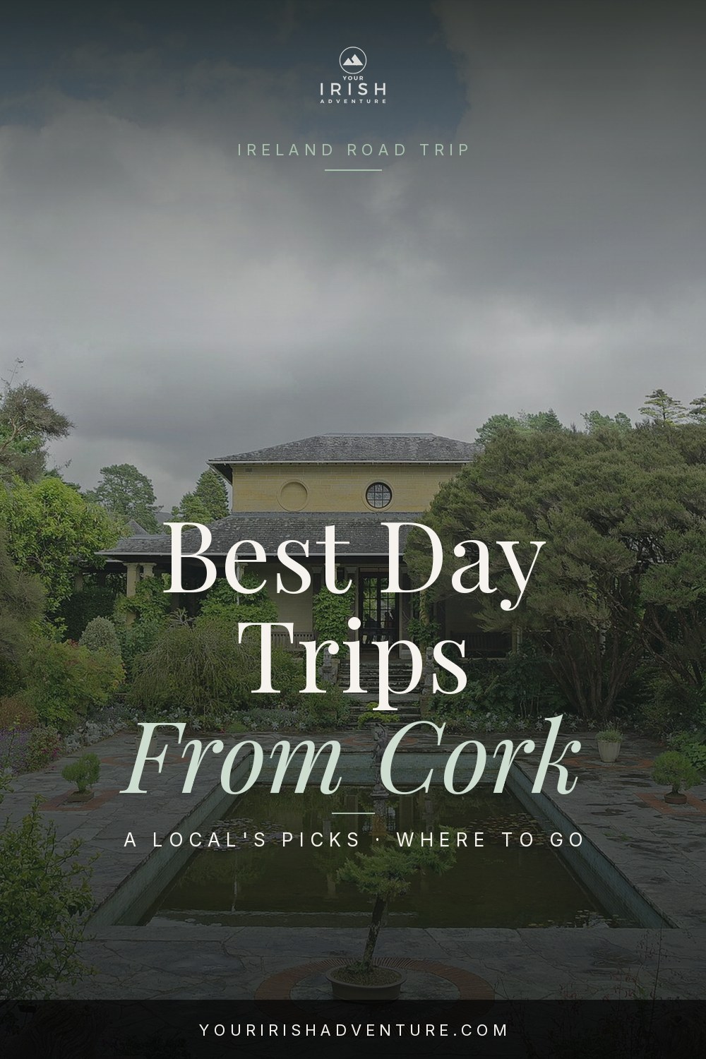Colourful harbour town in County Cork Ireland with pin title for the best day trips from Cork