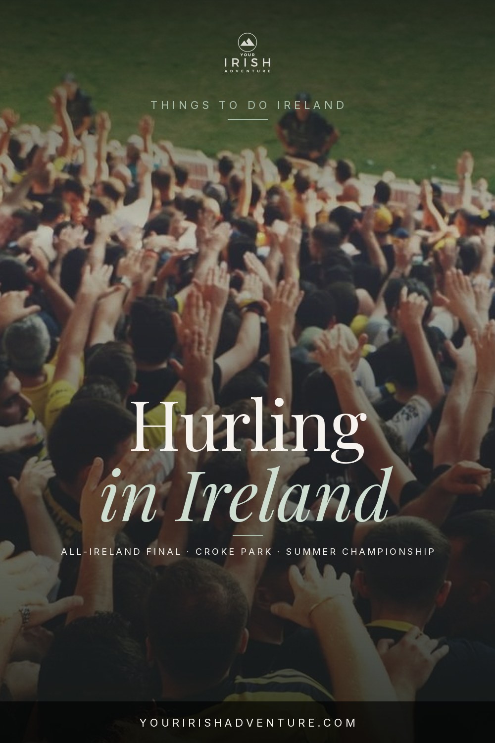 Packed crowd and players on the pitch at an All-Ireland hurling final at Croke Park in Dublin