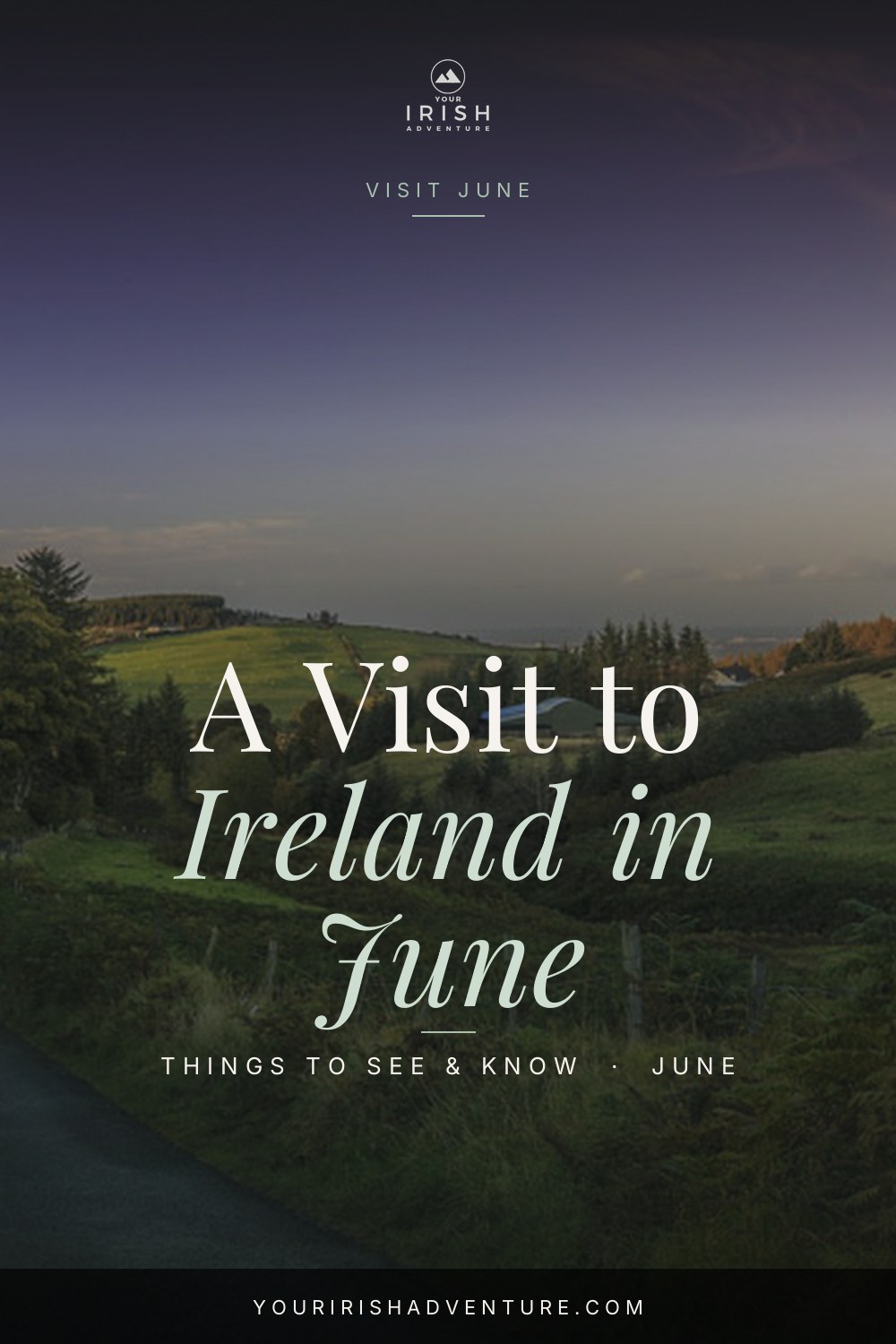 Ireland in June: What To Wear and Pack — Pinterest pin